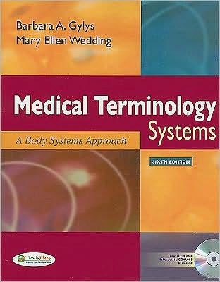 Cover for Barbara A. Gylys · Medical Terminology Systems, 6th Edition + Audio CD + TermPlus 3.0 (Paperback Book) (2009)