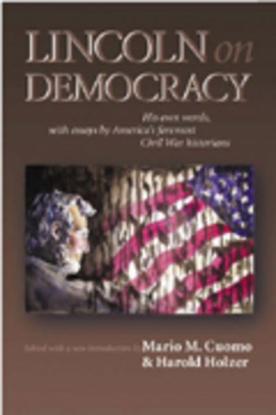 Cover for Harold Holzer · Lincoln on Democracy (Taschenbuch) [Annotated edition] (2004)