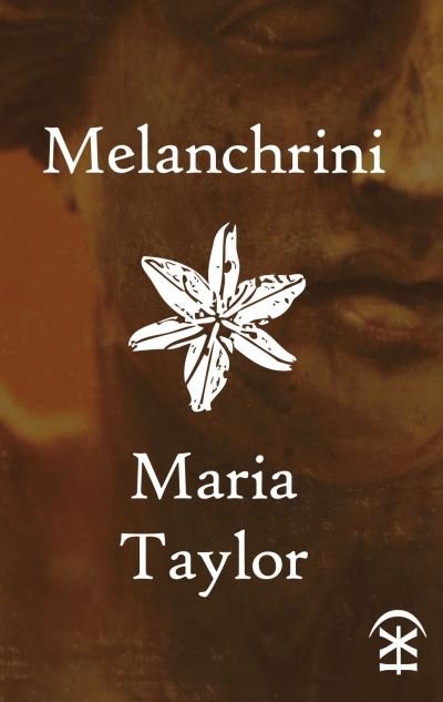 Cover for Maria Taylor · Melanchrini (Pocketbok) (2012)