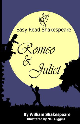 Cover for William Shakespeare · Romeo &amp; Juliet (Easy Read Shakespeare) (Paperback Book) (2012)