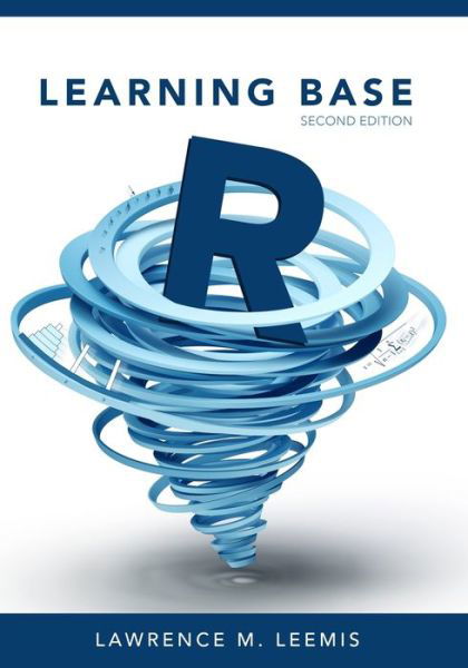 Cover for Ascended Ideas · Learning Base R, Second Edition (Taschenbuch) (2021)