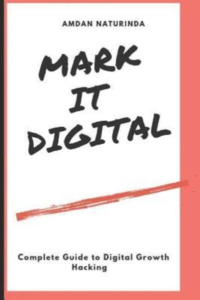 Cover for Amdan Naturinda · Mark It Digital (Pocketbok) (2019)
