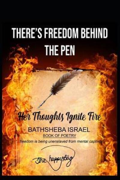 Cover for Bathsheba M Israel · There's Freedom Behind The Pen (Paperback Book) (2019)