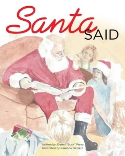 Cover for Derrel Buck Perry · Santa Said (Pocketbok) (2021)