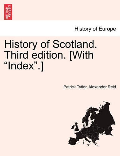 Cover for Alexander Reid · History of Scotland. Third Edition. [with &quot;Index&quot;.] (Paperback Book) (2011)