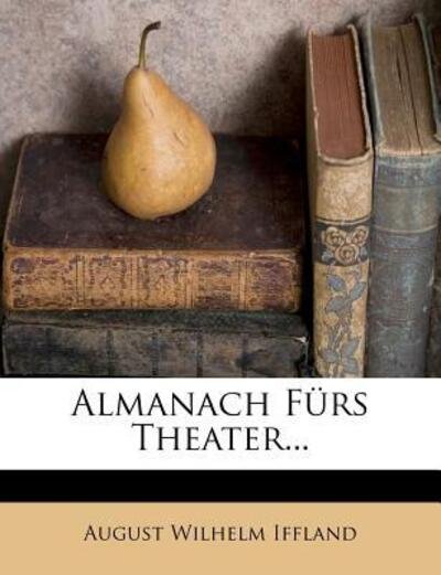 Cover for Iffland · Almanach fürs Theater 1809 (Book)