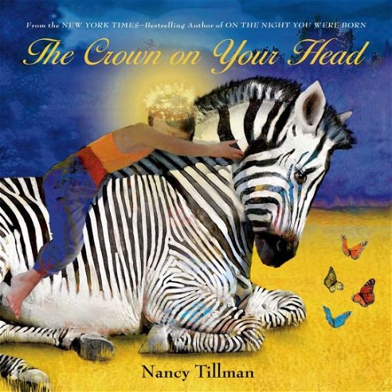 Cover for Nancy Tillman · The Crown on Your Head (Board book) (2014)