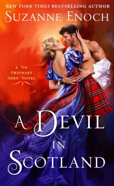 Cover for Suzanne Enoch · A Devil in Scotland: A No Ordinary Hero Novel (Paperback Book) (2018)