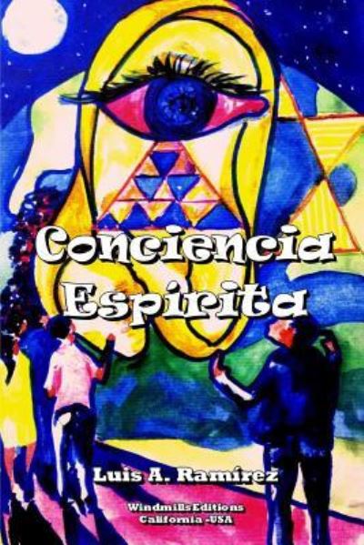 Cover for Luis a Ramirez · Conciencia Espirita (Paperback Book) (2017)