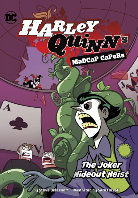 Cover for Steve Brezenoff · The Joker Hideout Heist - Harley Quinn's Madcap Capers (Pocketbok) (2022)