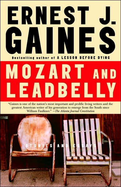 Cover for Ernest J. Gaines · Mozart and Leadbelly (Taschenbuch) (2006)