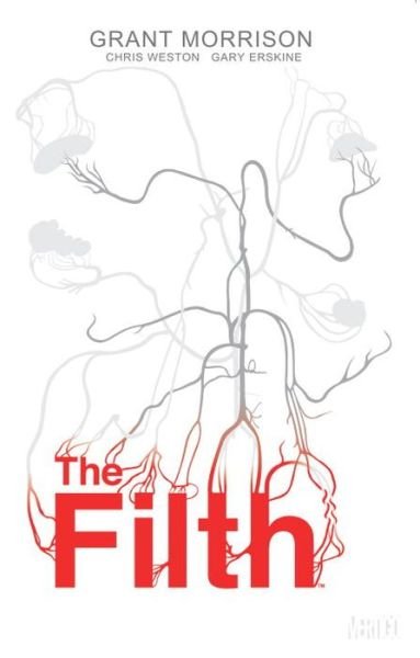 Cover for Grant Morrison · The Filth Deluxe Edition (Gebundenes Buch) (2015)