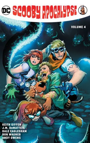 Cover for Keith Giffen · The Scooby Apocalypse Volume 4 (Paperback Book) (2018)