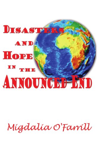 Cover for Migdalia Ofarrill · Disasters and Hope in the Announced End (Paperback Book) (2005)