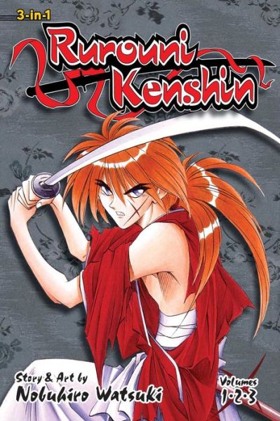 Cover for Nobuhiro Watsuki · Rurouni Kenshin (3-in-1 Edition), Vol. 1: Includes vols. 1, 2 &amp; 3 - Rurouni Kenshin (3-in-1 Edition) (Taschenbuch) (2017)