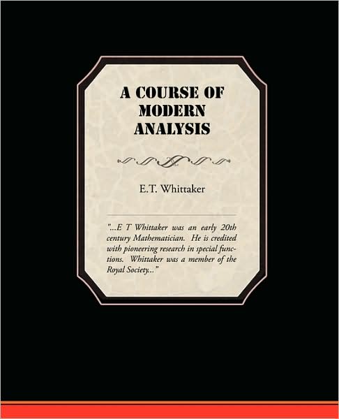 Cover for E.t. Whittaker · A Course of Modern Analysis (Paperback Book) [4 Reprint edition] (2009)