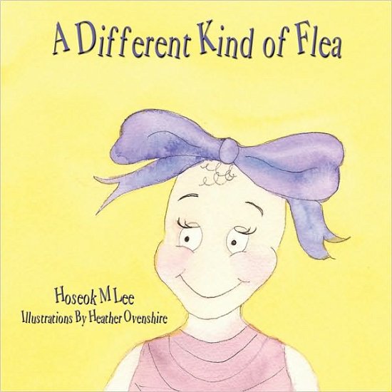 Cover for Hoseok M Lee · A Different Kind of Flea (Paperback Book) (2009)