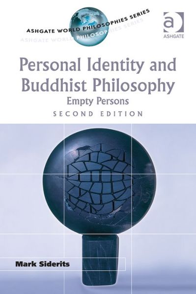 Cover for Mark Siderits · Personal Identity and Buddhist Philosophy: Empty Persons - Ashgate World Philosophies Series (Paperback Book) (2015)