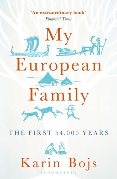 Cover for Karin Bojs · My European Family: The First 54,000 Years (Taschenbuch) (2018)