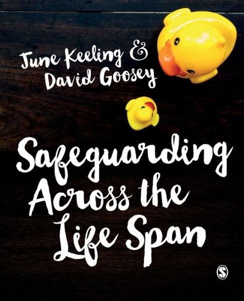 Cover for Keeling, June (University Keele, UK) · Safeguarding Across the Life Span (Pocketbok) (2020)