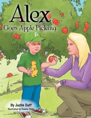 Cover for Justin Duff · Alex Goes Apple Picking (Pocketbok) (2012)