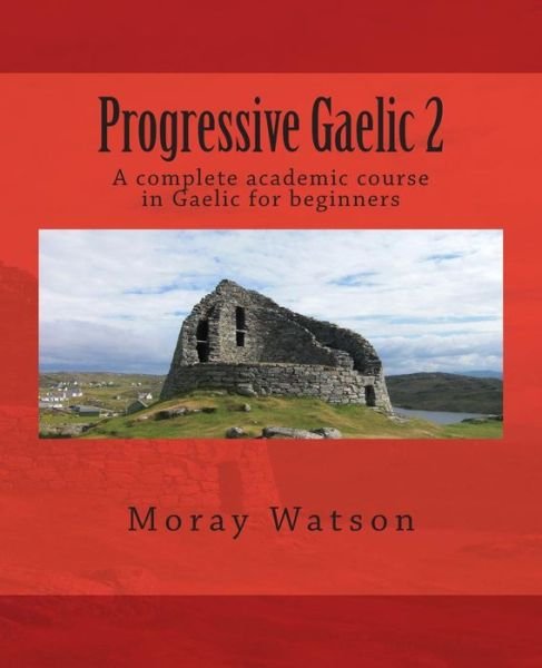 Cover for Moray Watson · Progressive Gaelic 2 (Taschenbuch) (2012)