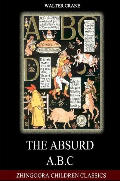 Cover for Walter Crane · The Absurd A?b?c (Pocketbok) (2012)