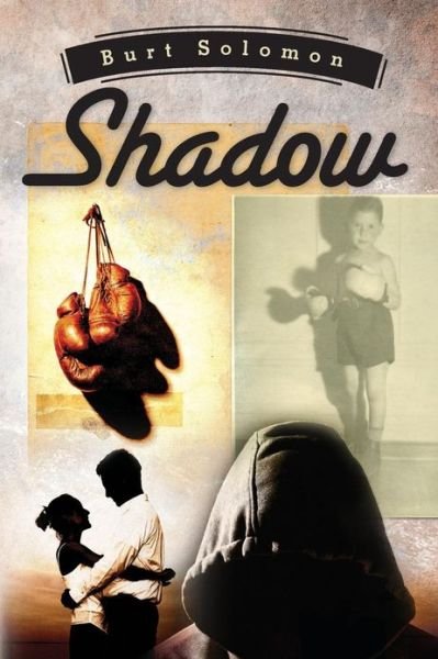 Cover for Burt Solomon · Shadow (Taschenbuch) (2013)