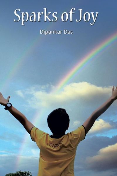 Cover for Dipankar Das · Sparks of Joy (Paperback Book) (2016)