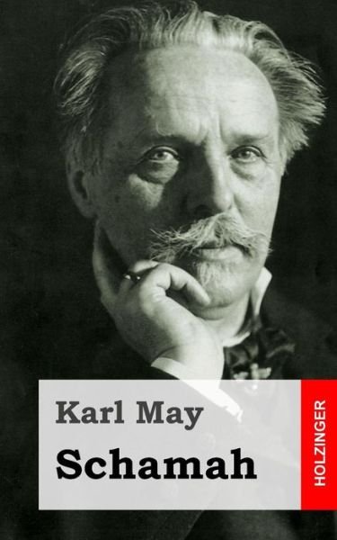 Cover for Karl May · Schamah (Paperback Book) (2013)