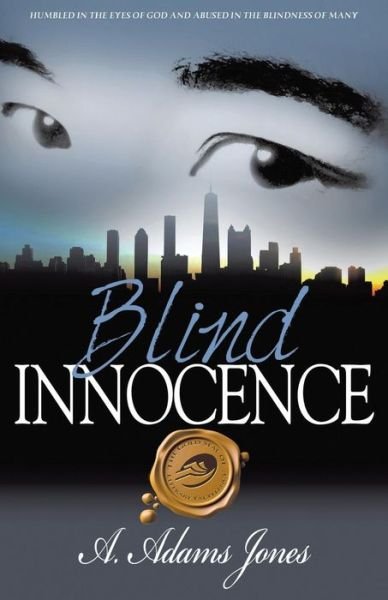 Cover for A Adams Jones · Blind Innocence (Paperback Bog) (2014)