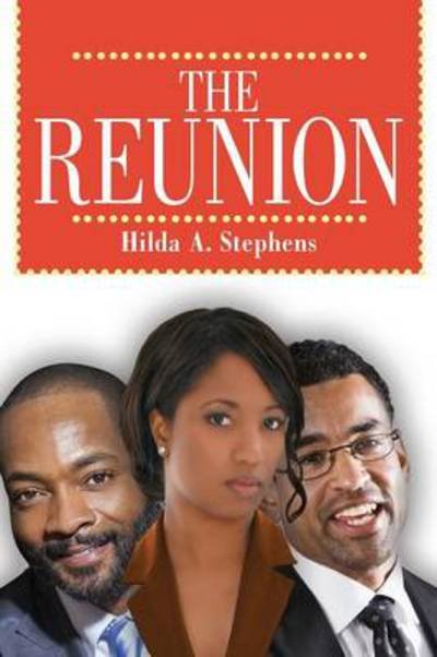 Cover for Hilda a Stephens · The Reunion (Paperback Book) (2014)