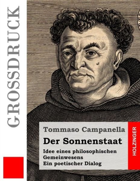Cover for Tommaso Campanella · Der Sonnenstaat (Grossdruck) (Taschenbuch) (2014)