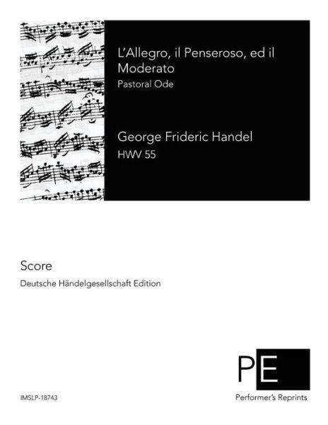 Cover for George Frideric Handel · L'allegro, Il Penseroso, Ed Il Moderato: Pastoral Ode (Paperback Bog) (2014)