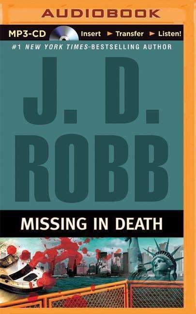 Cover for J D Robb · Missing in Death (MP3-CD) (2015)
