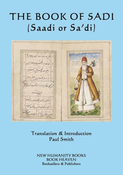 Cover for Sadi · The Book of Sadi: (Saadi or Sa'di) (Paperback Book) (2015)