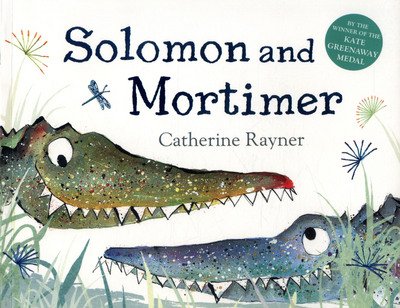 Cover for Catherine Rayner · Solomon and Mortimer (N/A) [Main Market Ed. edition] (2017)