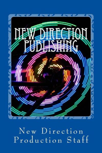 Cover for Pj Roosevelt Perkins Jr · New Direction Publishing: Making Fantasy a Reality (Paperback Book) (2015)