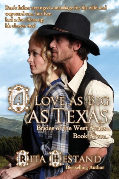 Cover for Rita Hestand · A Love As Big As Texas (Paperback Book) (2015)