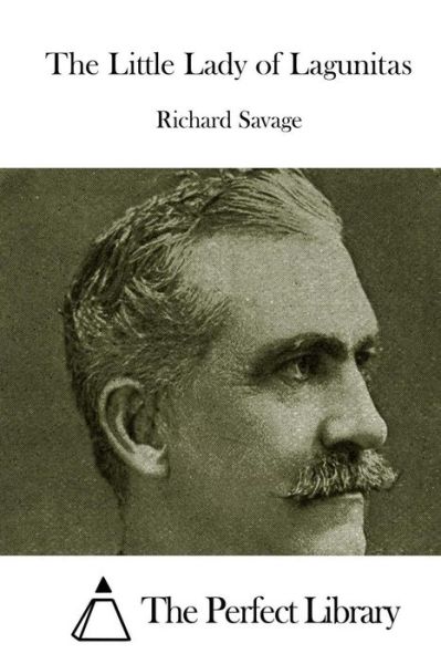 Cover for Richard Savage · The Little Lady of Lagunitas (Paperback Book) (2015)