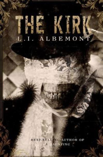 Cover for L I Albemont · The Kirk (Pocketbok) (2016)