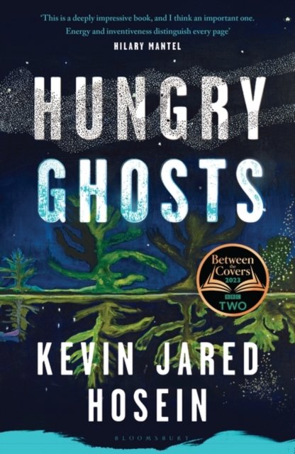 Cover for Kevin Jared Hosein · Hungry Ghosts: A BBC 2 Between the Covers Book Club Pick (Paperback Book) (2024)