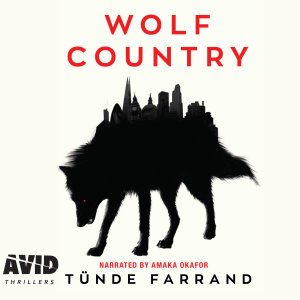 Cover for Tunde Farrand · Wolf Country (Lydbog (CD)) [Unabridged edition] (2019)