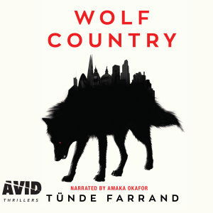 Cover for Tunde Farrand · Wolf Country (Audiobook (CD)) [Unabridged edition] (2019)