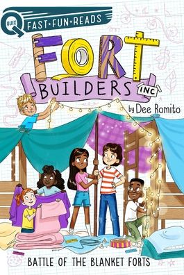 Cover for Dee Romito · Battle of the Blanket Forts: A QUIX Book - Fort Builders Inc. (Hardcover Book) (2021)