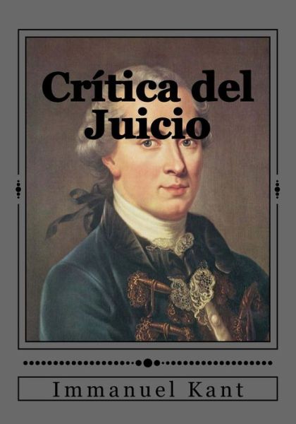 Cover for Immanuel Kant · Critica del Juicio (Taschenbuch) (2017)