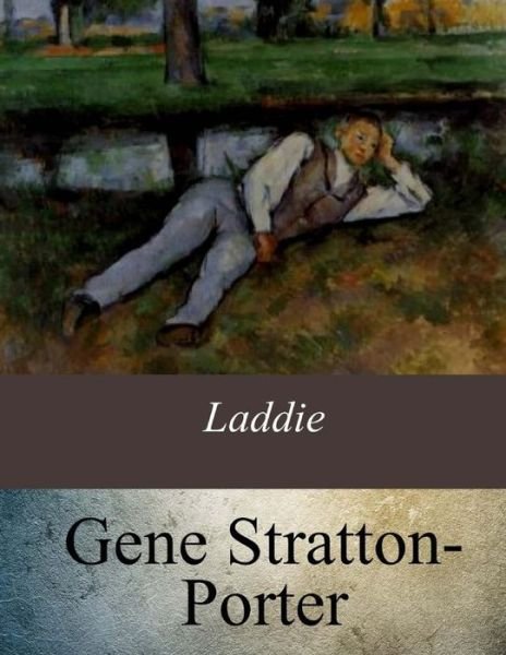 Cover for Gene Stratton-Porter · Laddie (Pocketbok) (2017)