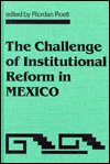Cover for Riordan Roett · Challenge of Institutional Reform in Mexico (Hardcover Book) (1995)