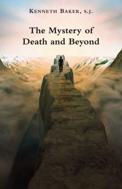 Cover for Kenneth Bager · The Mystery of Death and Beyond (Pocketbok) (2019)