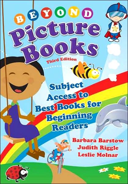 Cover for Barbara Barstow · Beyond Picture Books: Subject Access to Best Books for Beginning Readers - Children's and Young Adult Literature Reference (Hardcover Book) (2007)